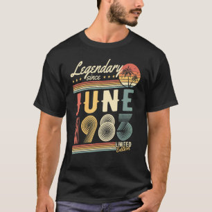 Legendary Seit Juni 1983 U2013 Happy Birthday T-Shirt