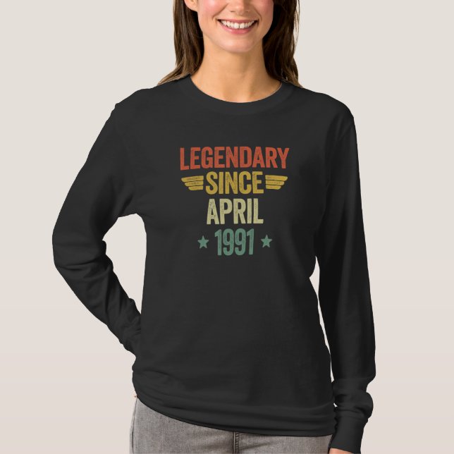 Legendary Since April 1991 T-Shirt (Vorderseite)