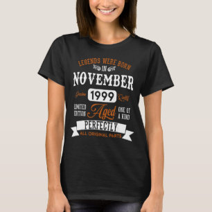Legendary wurde im November 1999 u2013 Happy B Geb T-Shirt