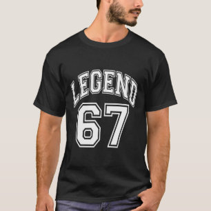 Legende 67 Number Varsity Team - 67. Geburtstag Un T-Shirt