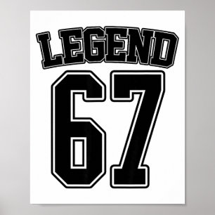 Legende 67 Six Seven Srts Nummer Universitätsmanns Poster