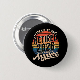 Legende ist 2026 in Rente Nicht mehr mein Problem Button