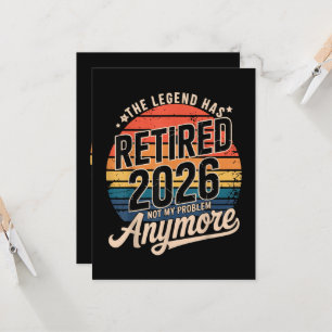 Legende ist 2026 in Rente Nicht mehr mein Problem Einladung