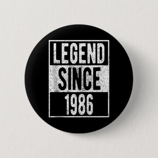 Legende seit 1986 T-Shirt 36 Jahre alte Geschenke Button