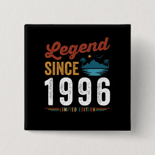 Legende seit 1996 Geburtstag Retro Vintage Button
