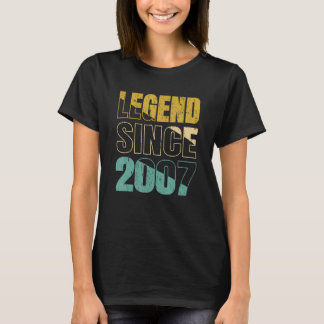 Legende seit 2007 Geburtstag Legendär seit 2007 T-Shirt