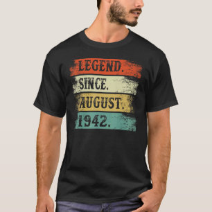 Legende seit August 1942 80. Geburtstag 80 Jahre a T-Shirt