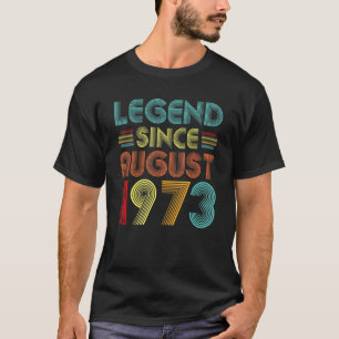 Legende seit August 1973 Vintag 49 Jahre alt 49. T-Shirt