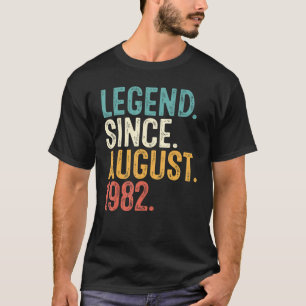 Legende seit August 1982 40. Tag 40 Jahre alt T-Shirt