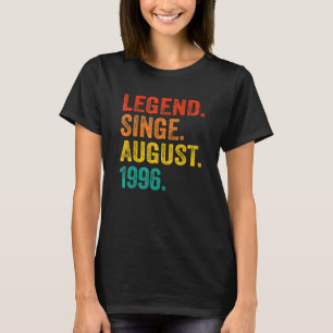Legende seit August 1996 Retro 26 Jahre alt 26. B T-Shirt