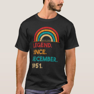 Legende seit Dezember 1951 71. Geburtstag Geboren T-Shirt