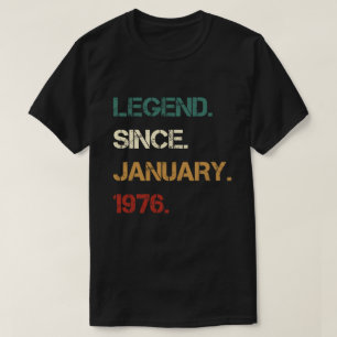 Legende seit Januar 1976 T-Shirt