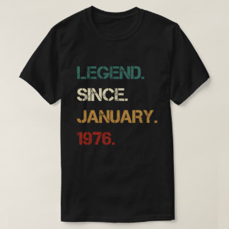 Legende seit Januar 1976 T-Shirt