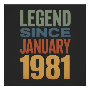 Legende seit Januar 1981 Retro-Geburtstag Klassike Poster