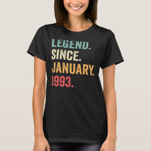 Legende Seit Januar 1993 30. Geburtstag 30. Jahr T-Shirt