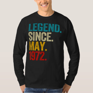 Legende seit Mai 1972 50 Jahre alt 50. Geburtstag T-Shirt