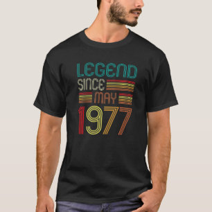 Legende seit Mai 1977 45. Geburtstag 45 Jahre alt T-Shirt