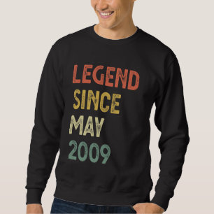 Legende seit Mai 2009 16. Geburtstag Jungen Mädche Sweatshirt