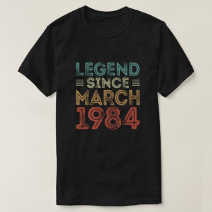 Legende seit März 1984, Geburtstags-T-Shirts T-Shirt