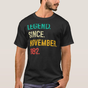 Legende Seit November 1982 40. Geburtstag 40 Jahre T-Shirt