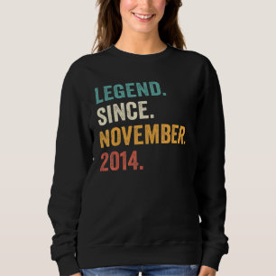 Legende seit November 2014 8. Geburtstag 8 Jahre Sweatshirt