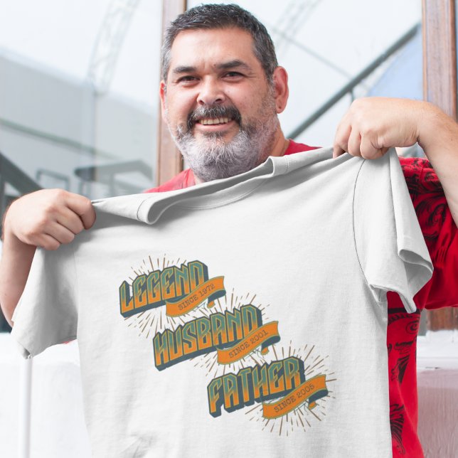 Legende seitdem, Ehemann seitdem, Vater, seit Cust T-Shirt (Von Creator hochgeladen)