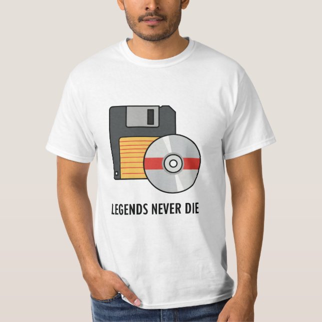 Legenden nie T-Shirt Die (Vorderseite)