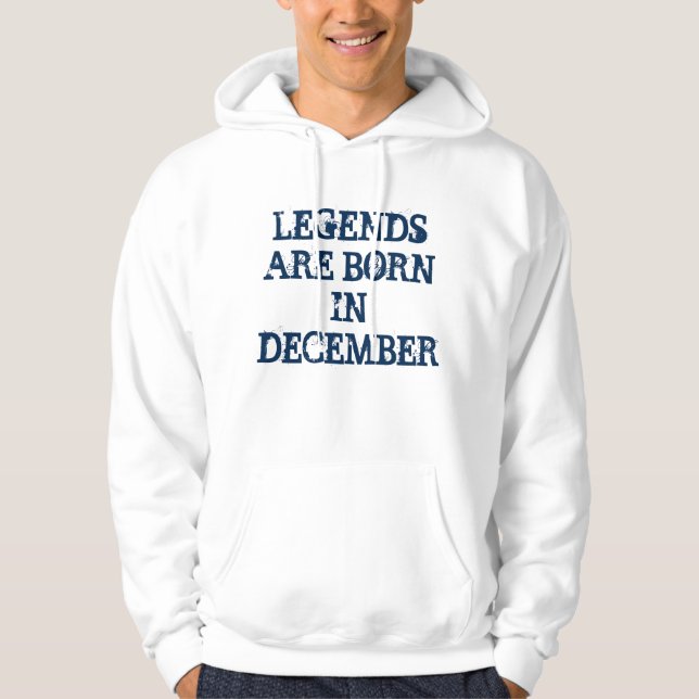Legenden sind geborener im Dezember Hoodie (Vorderseite)