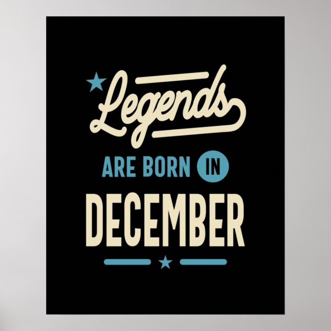 Legenden sind im Dezember - Dezember Geburtstag Ge Poster (Vorne)