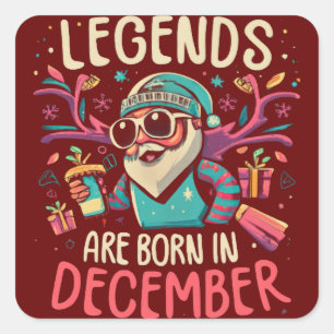 Legenden sind im Dezember Geburtstagsgeschenk gebo Quadratischer Aufkleber