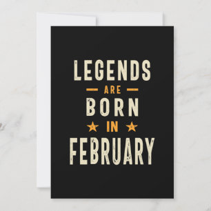Legenden sind im Februar - Februar Geburtstag Gebo Einladung
