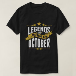 Legenden sind im Oktober geboren T-Shirt