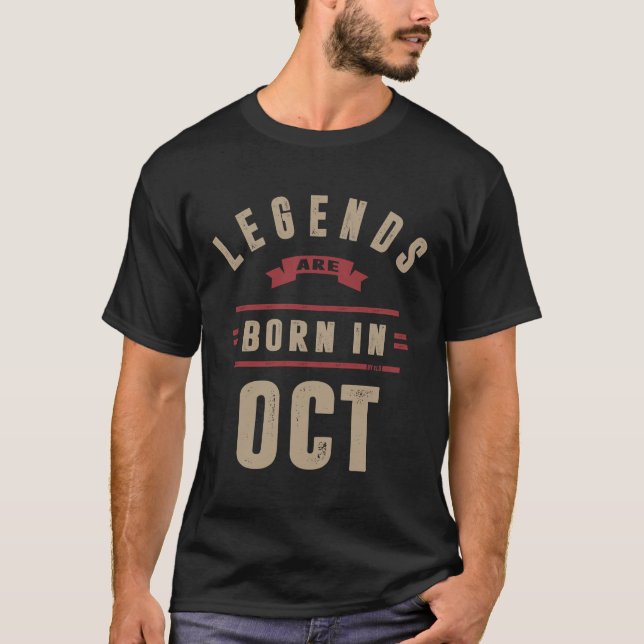 Legenden sind im Oktober geboren T-Shirt (Vorderseite)