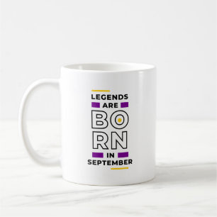 Legenden sind im September geboren Kaffeetasse