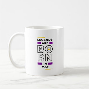 Legenden sind in der Mai-Tasse geboren Kaffeetasse