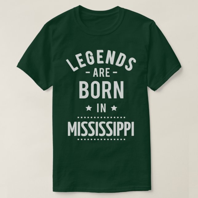 Legenden sind in Mississippi 1 Geboren T-Shirt (Design vorne)