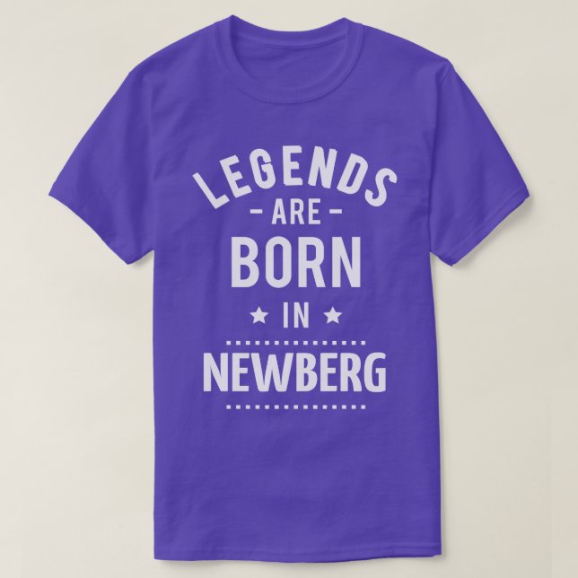 Legenden sind in Newberg Geboren T-Shirt (Design vorne)