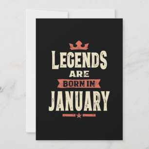 Legenden werden im Januar geboren - Januar Geburts Einladung
