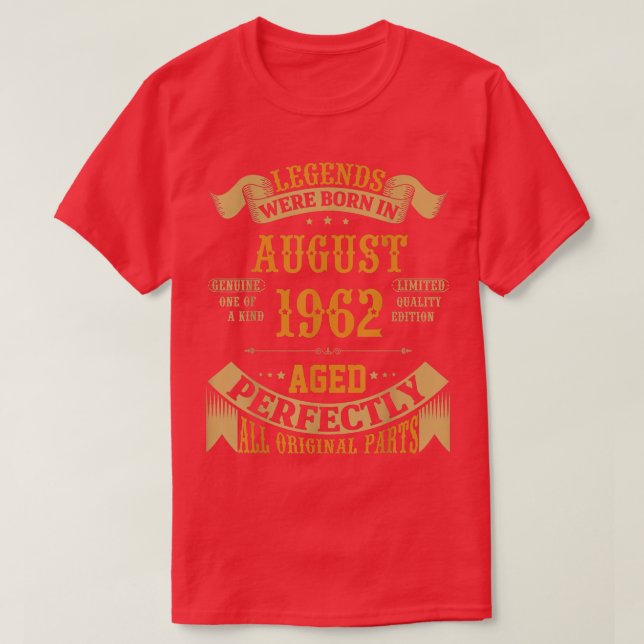 Legends Born In August 1962 60th Birthday Funny 60 T-Shirt (Design vorne)