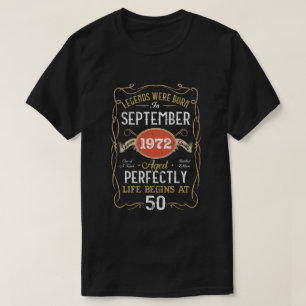 Legends Geboren im September 1972 50. Geburtstag 5 T-Shirt
