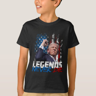 Legends Niemals Die - Präsident Donald J. Trump T-Shirt