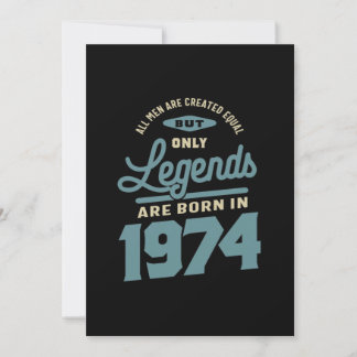 Legends seit 1974 Geburtstagsgeschenk Einladung