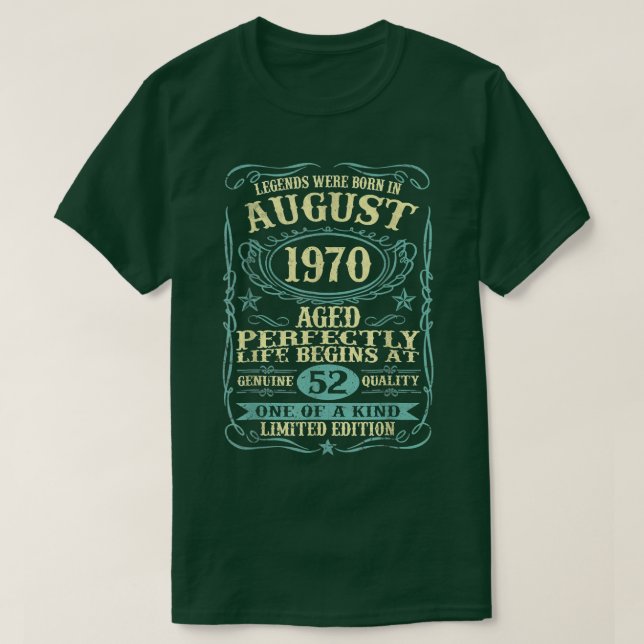 Legends Were Born In August 1970 52 Years Old 52nd T-Shirt (Design vorne)