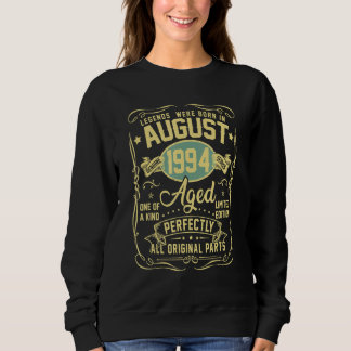 Legends Were Born In August 1994 28th Birthday Sweatshirt