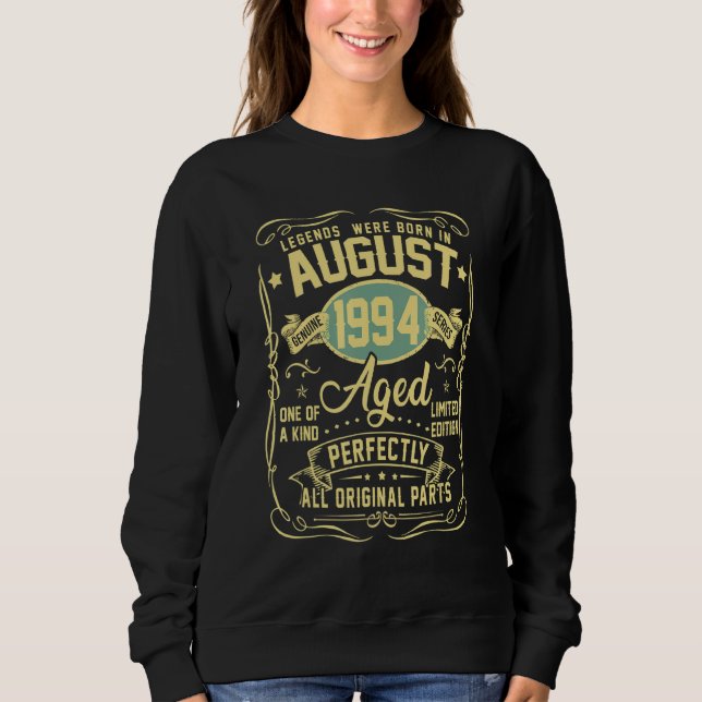Legends Were Born In August 1994 28th Birthday Sweatshirt (Vorderseite)