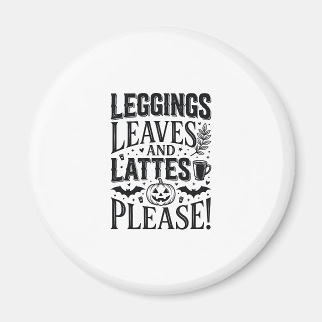 Leggings Blätter Lattes Halloween Herbst Kaffee De Magnet (Vorne)