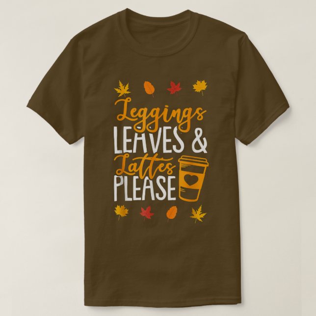 Leggings Blätter Lattes Herbst Herbstsaison T-Shirt (Design vorne)