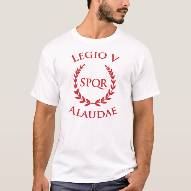 Legio V Alaudea White T-Shirt (Vorderseite)