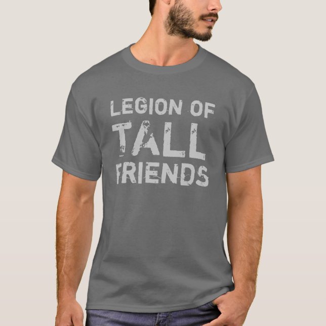 Legion der großen Freunde T-Shirt (Vorderseite)