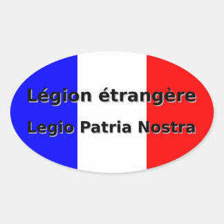 Legion etrangere - Legio Patria Nostra Ovaler Aufkleber